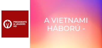 A vietnami háború - 2. rész