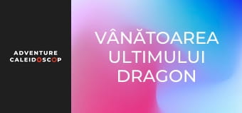 Vânătoarea ultimului dragon