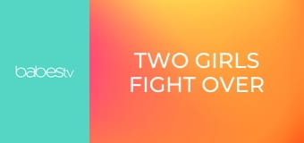 Two girls fight over Italian cock E1369