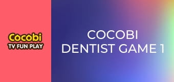 Cocobi Dentist Game 1 Cocobi Dentist Game 1