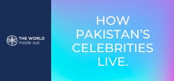 Ako žijú pakistanské celebrity. Pakistan.