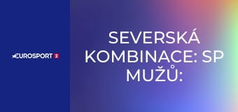 Severská kombinace: SP mužů: Lahti