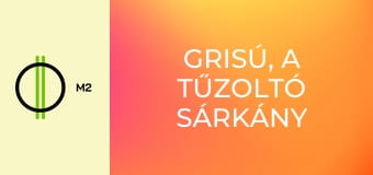 Grisú, a tűzoltó sárkány - Az ős sárkány felkutatása