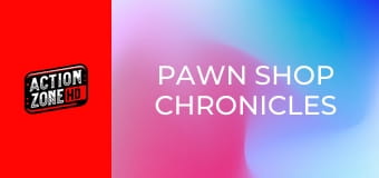 Pawn Shop Chronicles