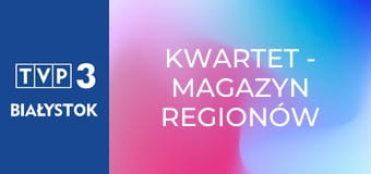 Kwartet - magazyn regionów Czwórki Wyszehradzkiej E180 - Małe, ale znane miasteczka