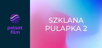 Szklana pułapka 2