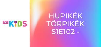 Hupikék törpikék S1E102 - Nagyitörp háza Hupikék törpikék S1E102 - Nagyitörp háza