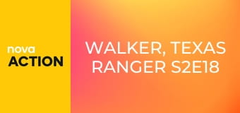 Walker, Texas Ranger S2E18 - Nebezpečné vidiny
