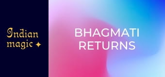 Bhagmati Returns