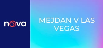 Mejdan v Las Vegas