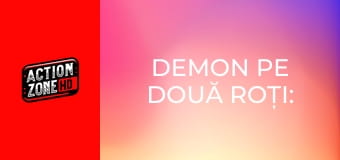 Demon pe două roți: Demonul răzbunării