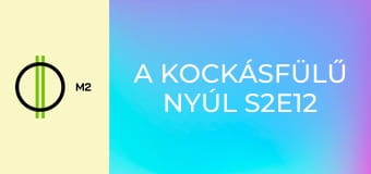 A kockásfülű nyúl S2E12 - Zenedélután