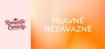 Hlavně nezávazně