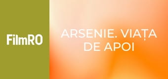 Arsenie. Viața de Apoi