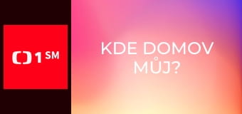 Kde domov můj?