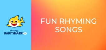 Fun Rhyming Songs