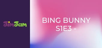 Bing Bunny S1E3 - Swing