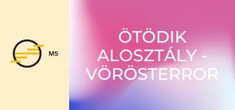 Ötödik alosztály - Vörösterror az Országházban