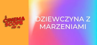 Dziewczyna z marzeniami
