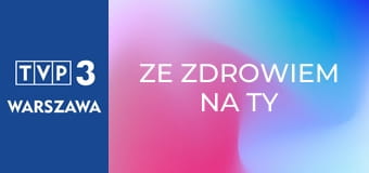 Ze zdrowiem na Ty E15