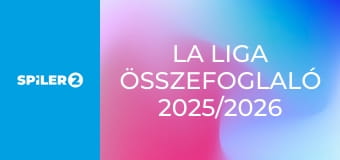 La Liga összefoglaló 2025/2026 S2025E27 - 27. forduló