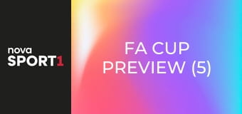 FA Cup Preview (5)