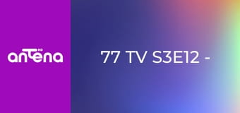 77 TV S3E12 - Przypadki awarii