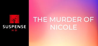 The Murder of Nicole Brown Simpson