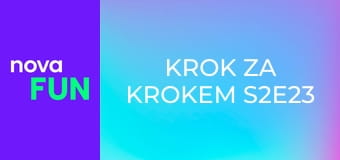 Krok za krokem S2E23 - Domov v ohrožení
