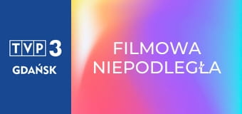 Filmowa Niepodległa