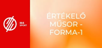 Értékelő műsor - Forma-1