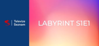 Labyrint S1E1