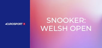 Snooker: Welsh Open