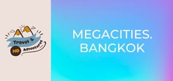 Megamestá. Bangkok