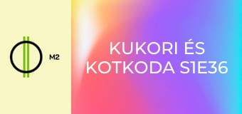 Kukori és Kotkoda S1E36 - Rézsarkantyú