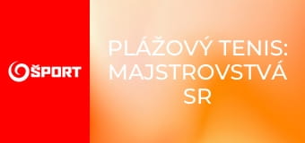 Plážový tenis: Majstrovstvá SR