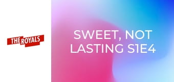 Dulce, dar trecător S1E4