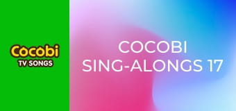Cocobi Sing-Alongs 17