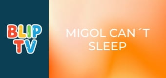 Migol can´t sleep Migol can´t sleep