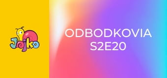 Odbodkovia S2E20