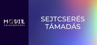 Sejtcserés támadás