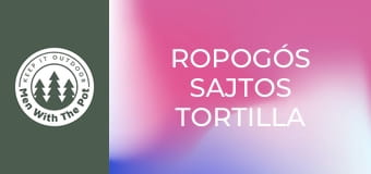 Ropogós sajtos tortilla