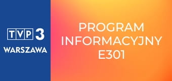 Program informacyjny E301