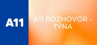 A11 rozhovor - Týna Průchová, herečka