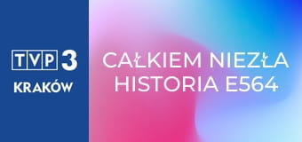 Całkiem niezła historia E564 - Listy z dalekiej krainy