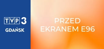 Przed ekranem E96