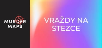 Vraždy na stezce