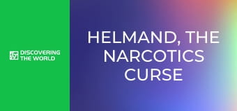 Helmand, The Narcotics Curse