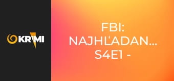 FBI: Najhľadanejší S4E1 - Železné potrubie