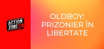 Oldboy: Prizonier în libertate